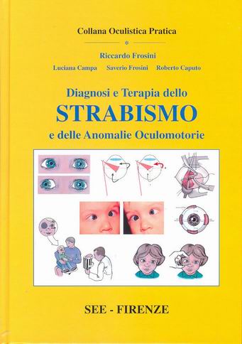 Diagnosi e Terapia dello STRABISMO e delle Anomalie Oculomotorie